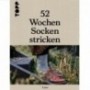 52 Wochen Socken stricken - Laine