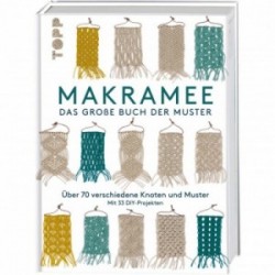Makramee - Das große Buch der Muster - Märchen Art Studio Inc.