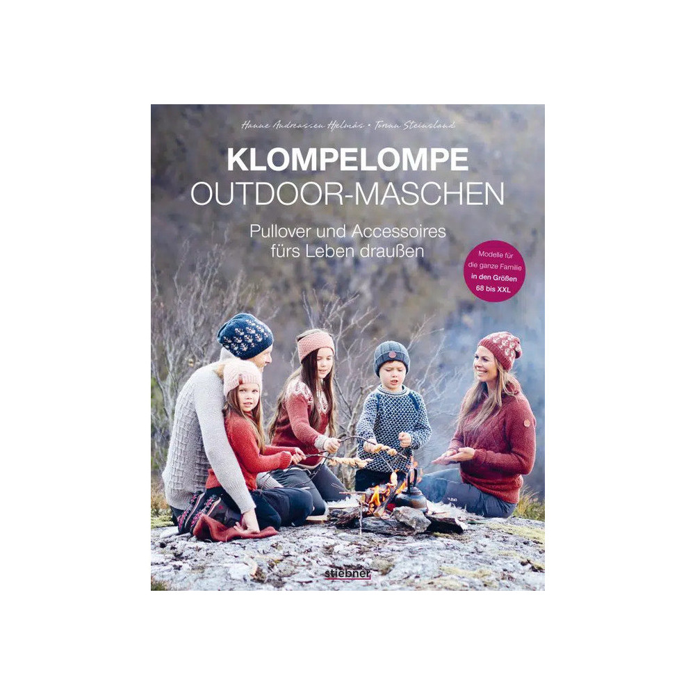 Klompelompe Outdoor-Maschen - Pullover und Accessoires fürs Leben draußen - Hanne Andreassen Hjelmas