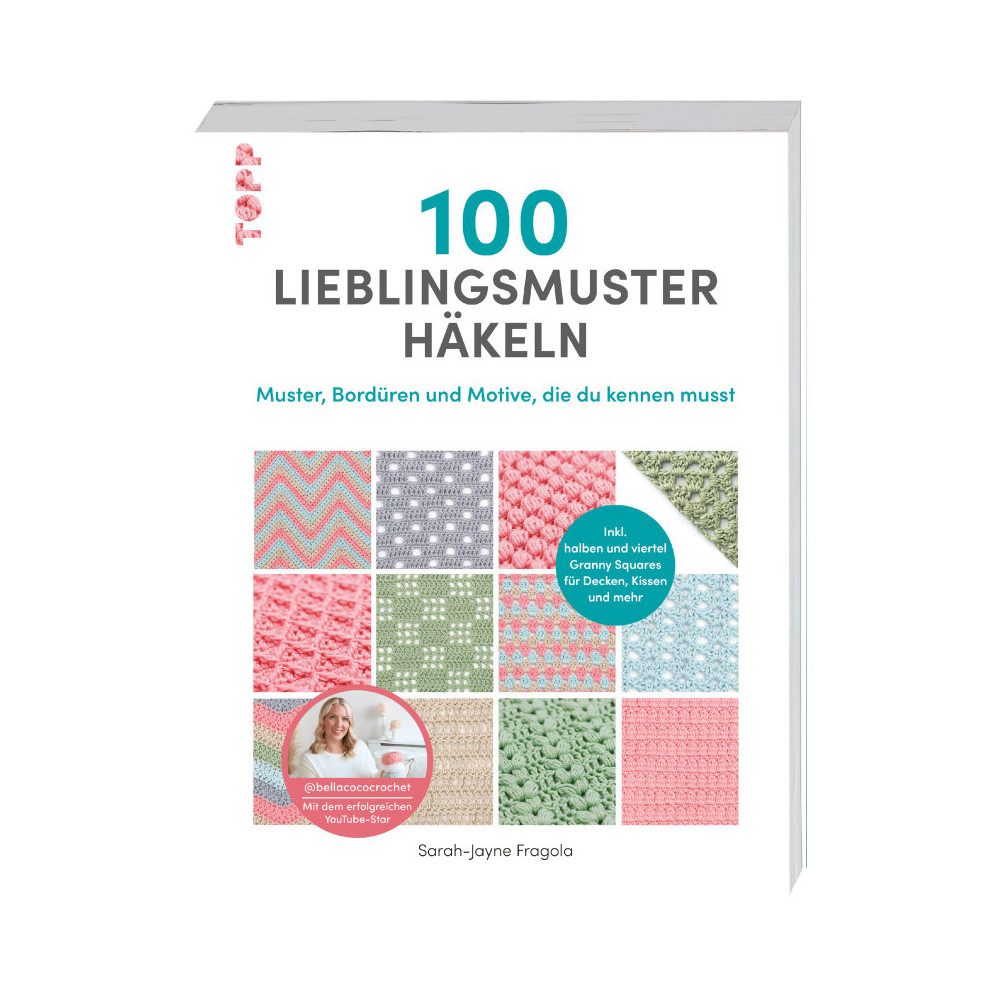 100 Liebelingsmuster häkeln - Sarah-Jayne Fragola