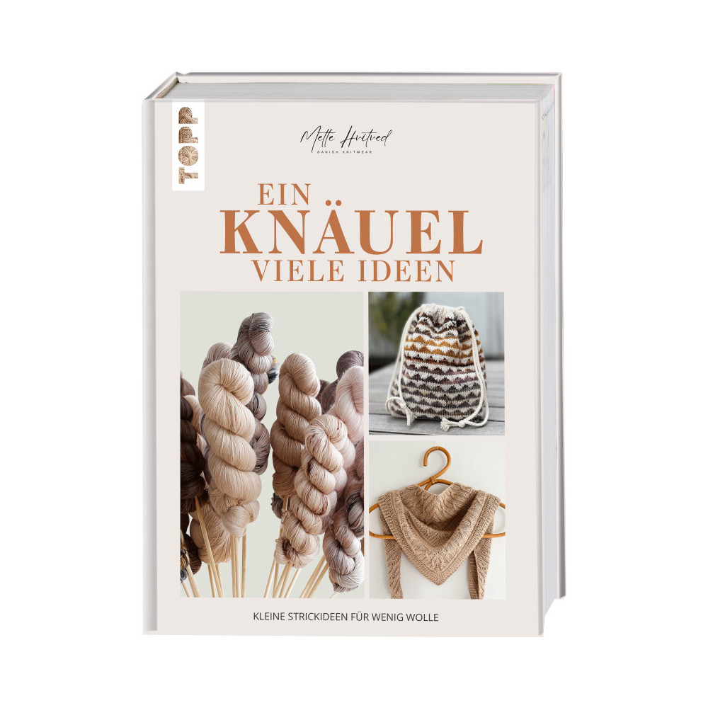 Ein Knäuel viele Ideen - Mette Hvitved