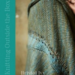 Knitting Outside the Box - Bristol Ivy